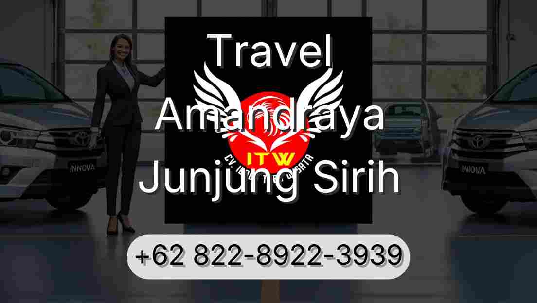 Travel Amandraya Junjung Sirih