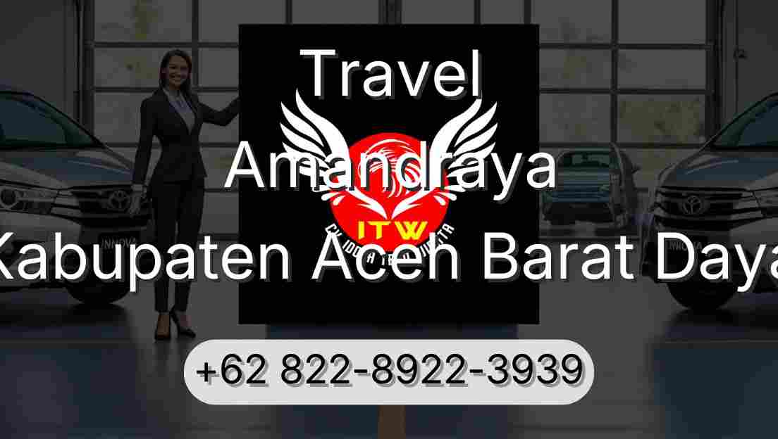 Travel Amandraya Kabupaten Aceh Barat Daya