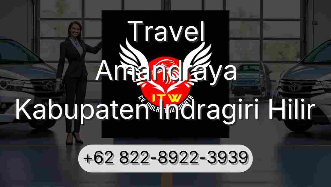 Travel Amandraya Kabupaten Indragiri Hilir