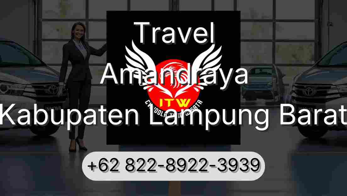 Travel Amandraya Kabupaten Lampung Barat