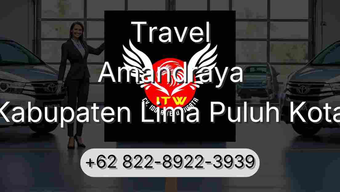 Travel Amandraya Kabupaten Lima Puluh Kota