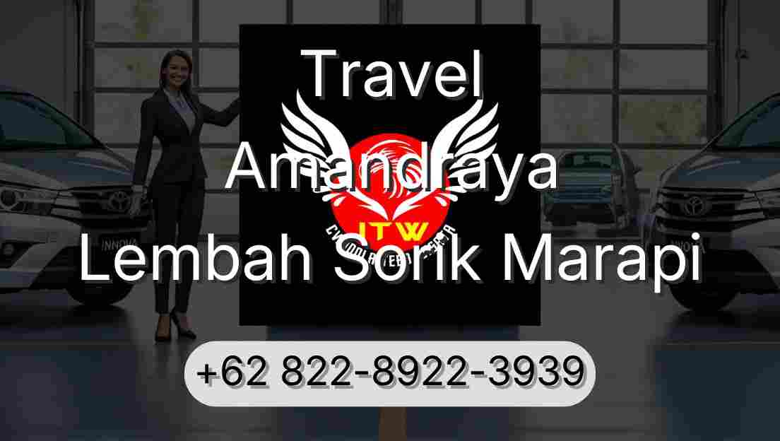Travel Amandraya Lembah Sorik Marapi