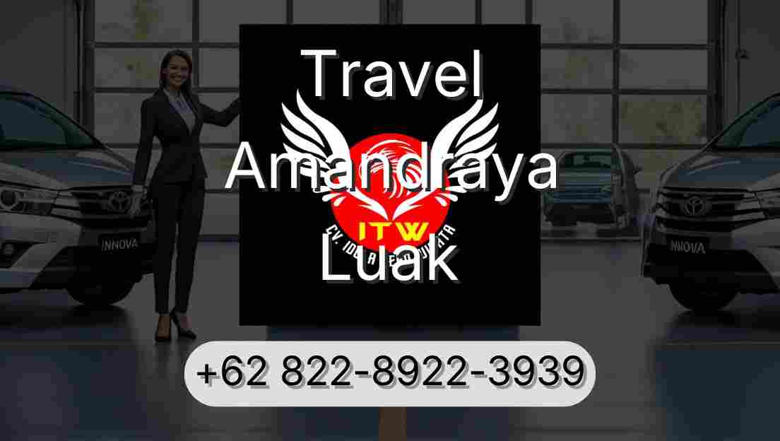 Travel Amandraya Luak