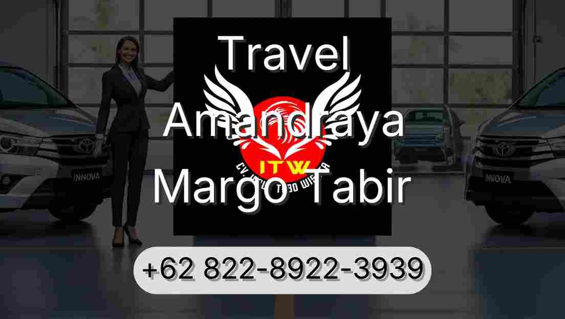 Travel Amandraya Margo Tabir