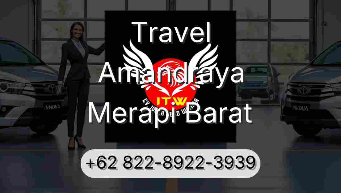Travel Amandraya Merapi Barat