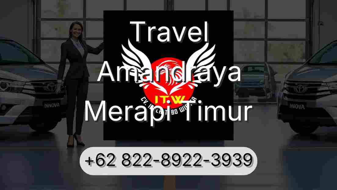 Travel Amandraya Merapi Timur
