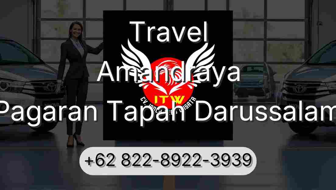 Travel Amandraya Pagaran Tapah Darussalam