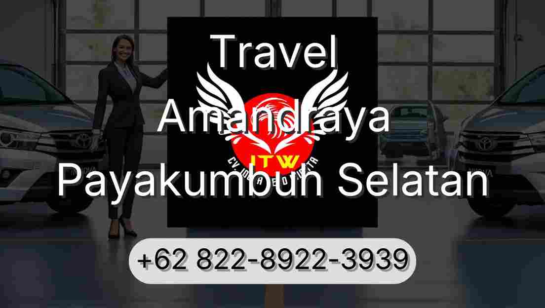 Travel Amandraya Payakumbuh Selatan