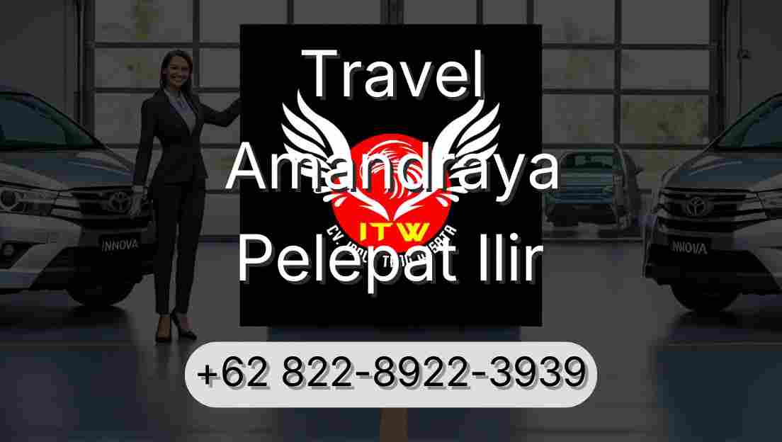Travel Amandraya Pelepat Ilir