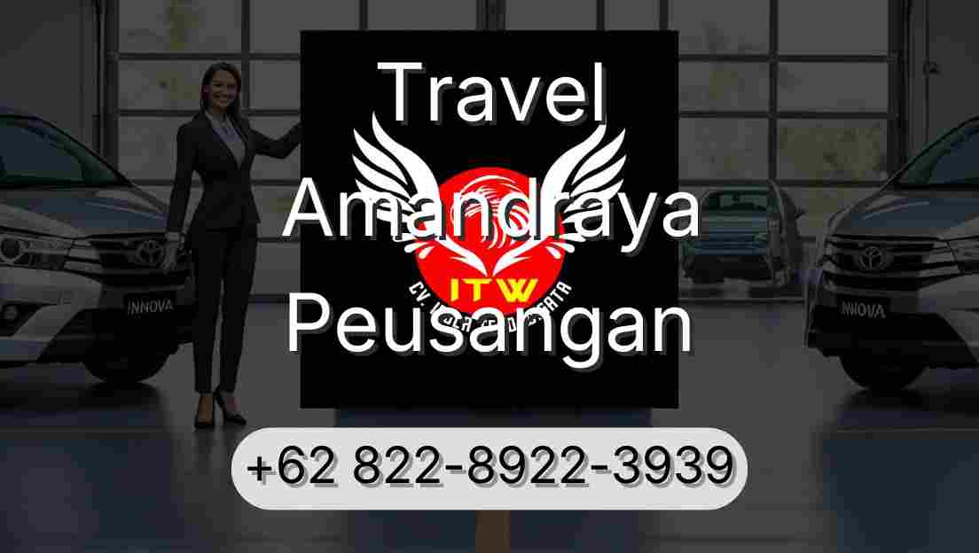 Travel Amandraya Peusangan