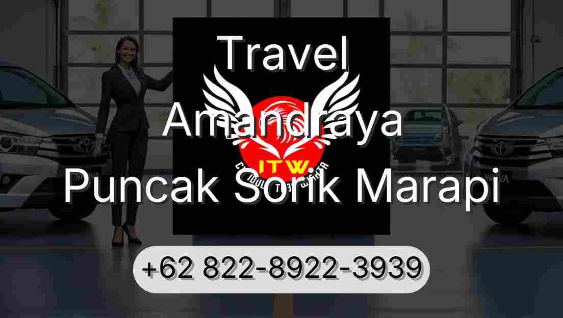 Travel Amandraya Puncak Sorik Marapi