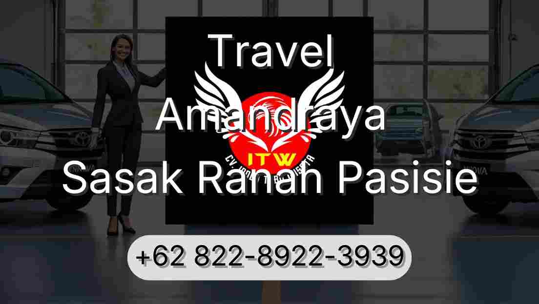 Travel Amandraya Sasak Ranah Pasisie