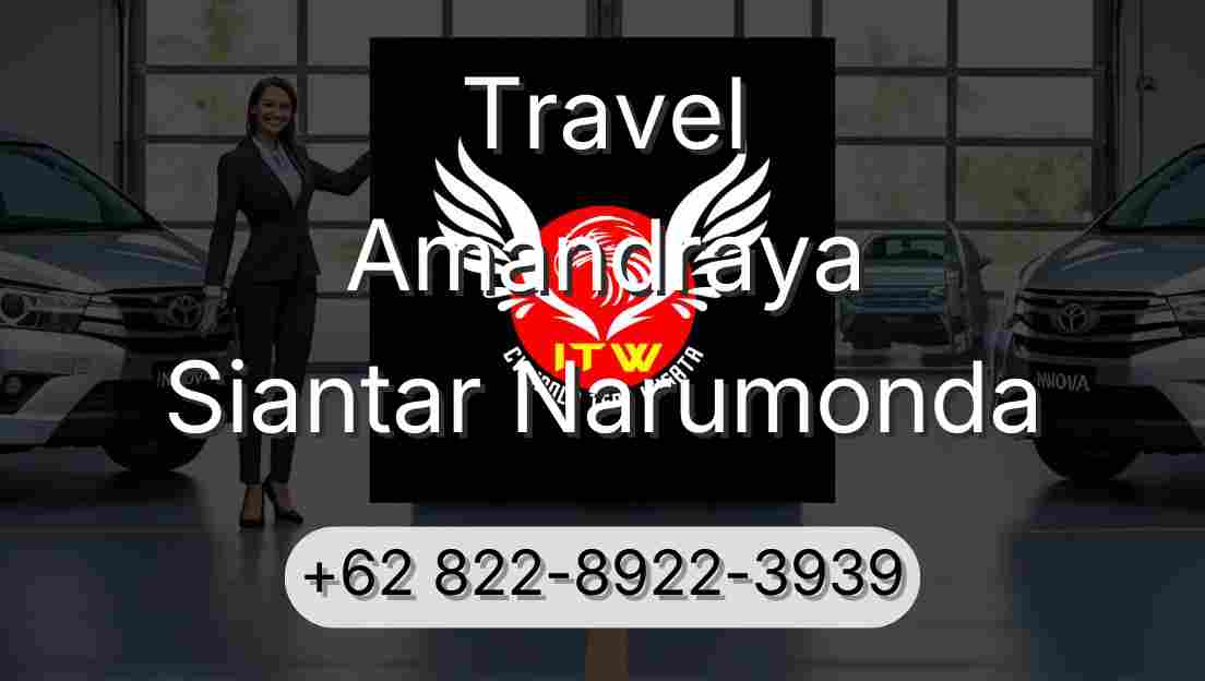 Travel Amandraya Siantar Narumonda
