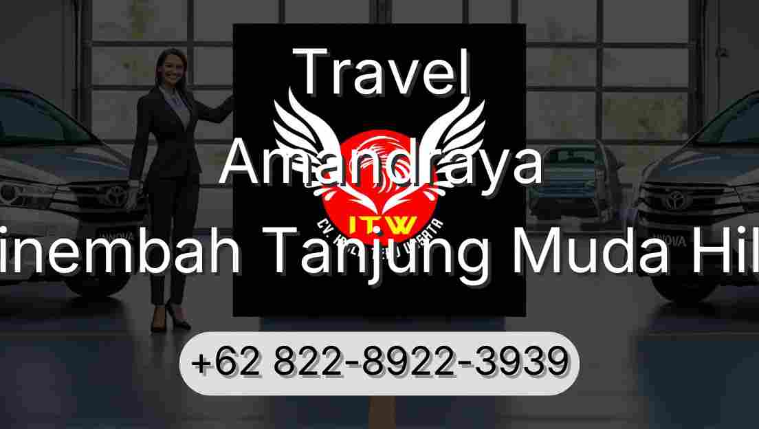 Travel Amandraya Sinembah Tanjung Muda Hilir
