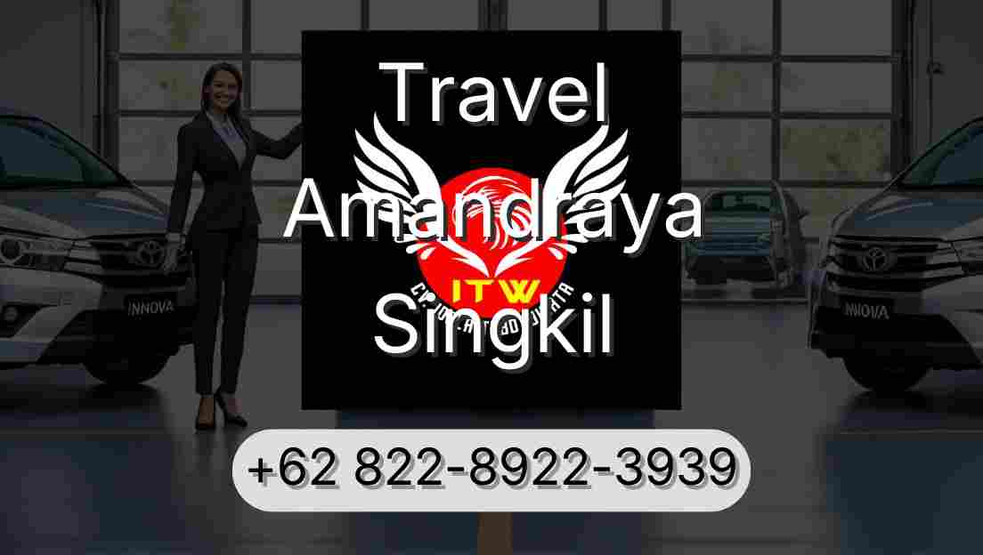 Travel Amandraya Singkil