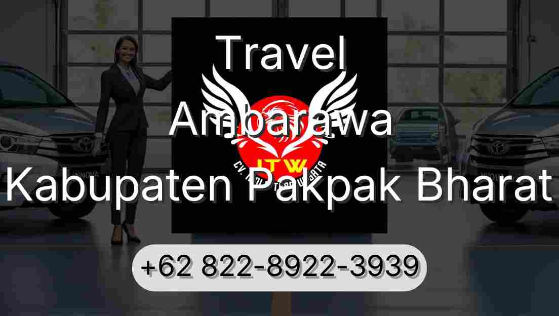 Travel Ambarawa Kabupaten Pakpak Bharat