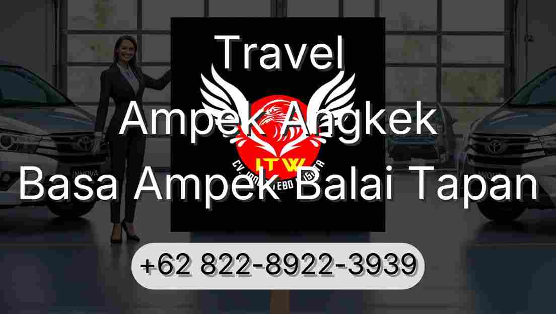 Travel Ampek Angkek Basa Ampek Balai Tapan