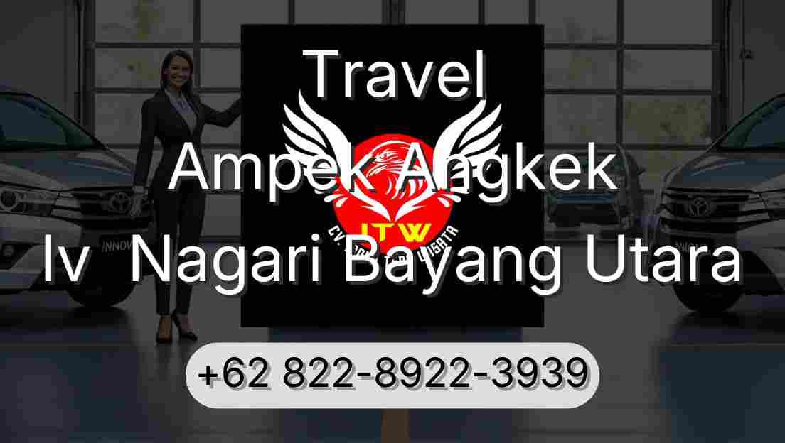 Travel Ampek Angkek Iv  Nagari Bayang Utara