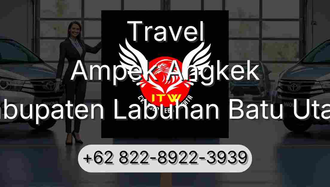 Travel Ampek Angkek Kabupaten Labuhan Batu Utara