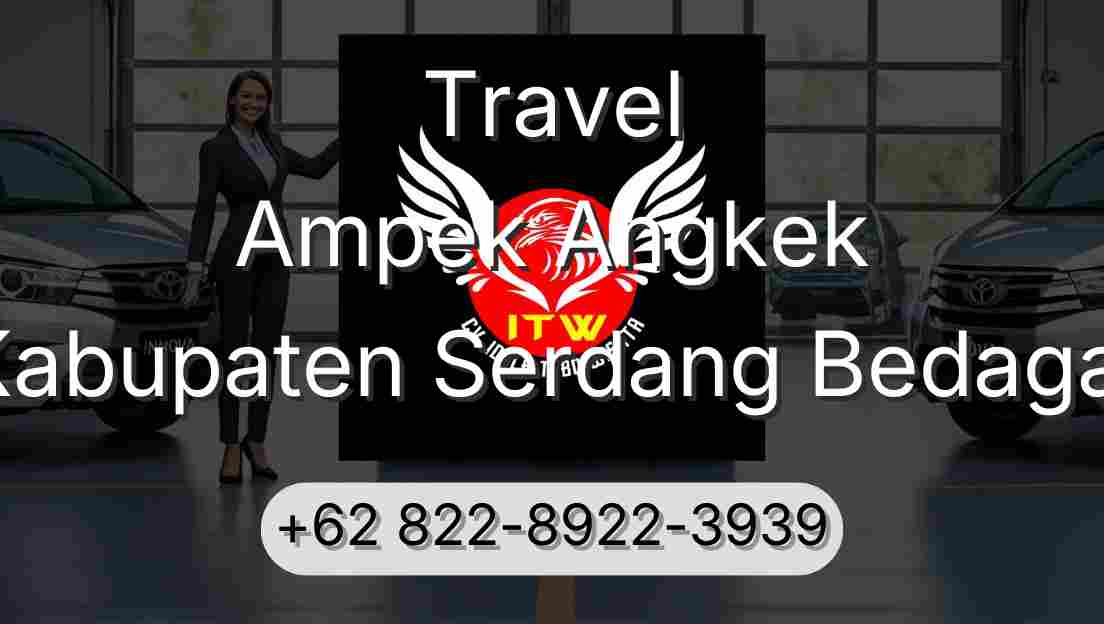 Travel Ampek Angkek Kabupaten Serdang Bedagai