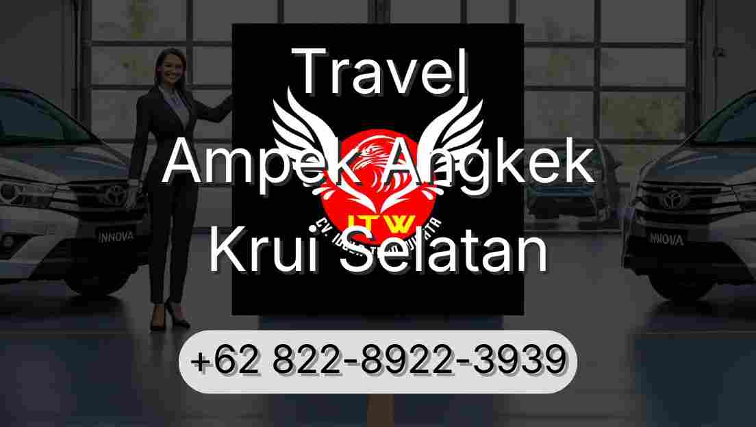 Travel Ampek Angkek Krui Selatan