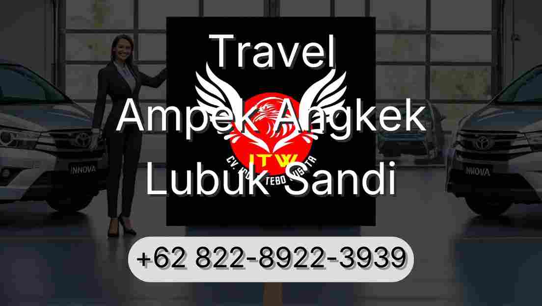 Travel Ampek Angkek Lubuk Sandi