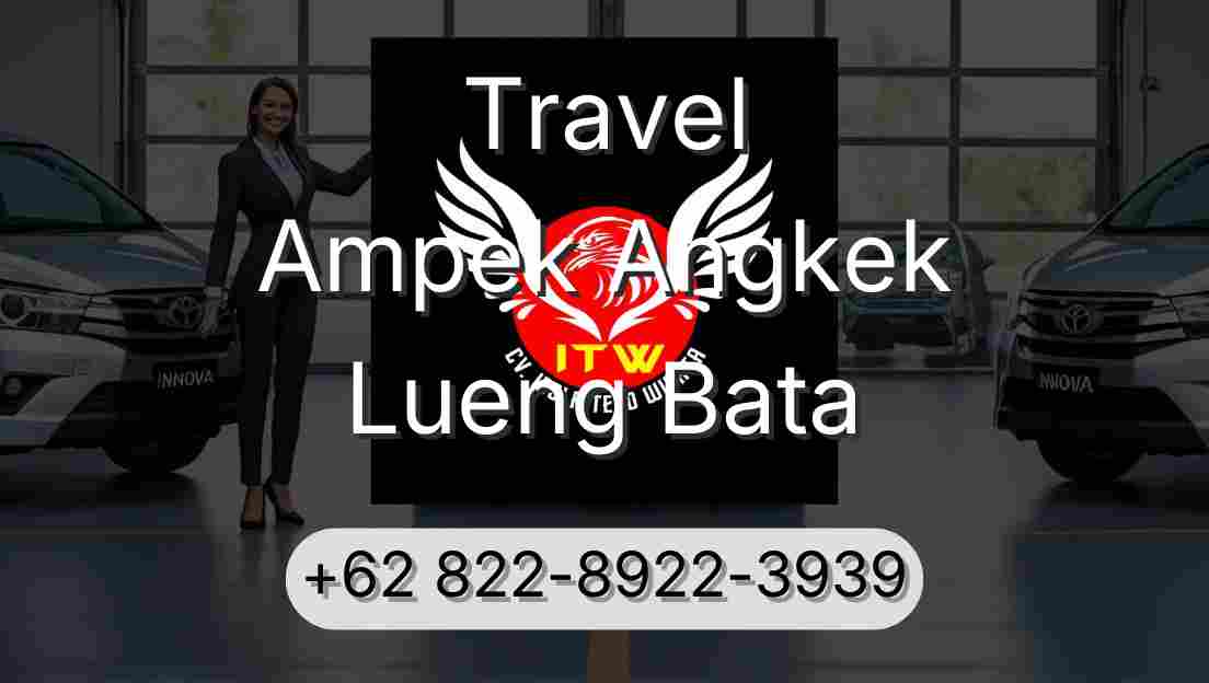Travel Ampek Angkek Lueng Bata