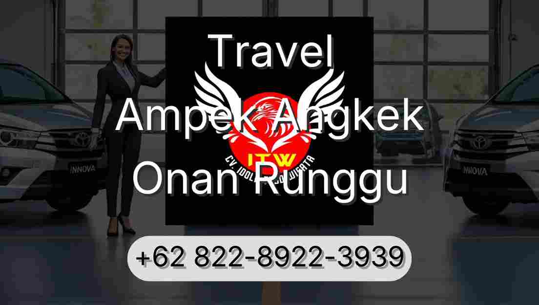 Travel Ampek Angkek Onan Runggu