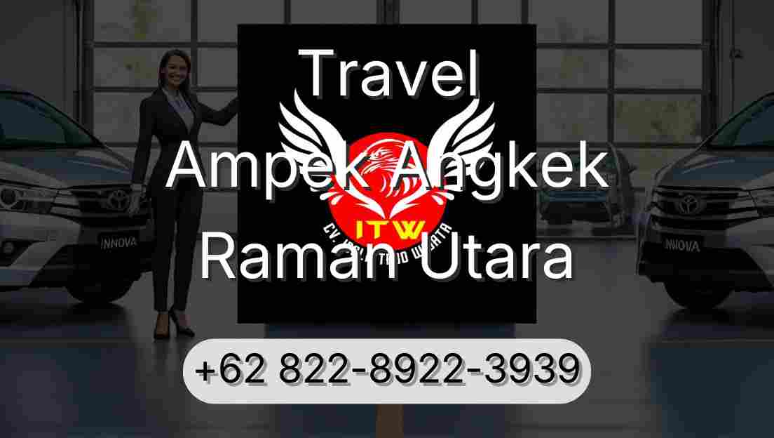 Travel Ampek Angkek Raman Utara