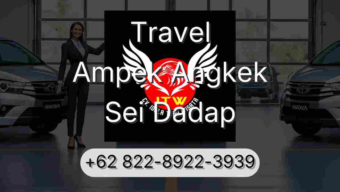 Travel Ampek Angkek Sei Dadap
