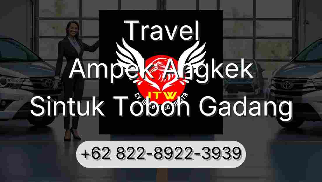Travel Ampek Angkek Sintuk Toboh Gadang