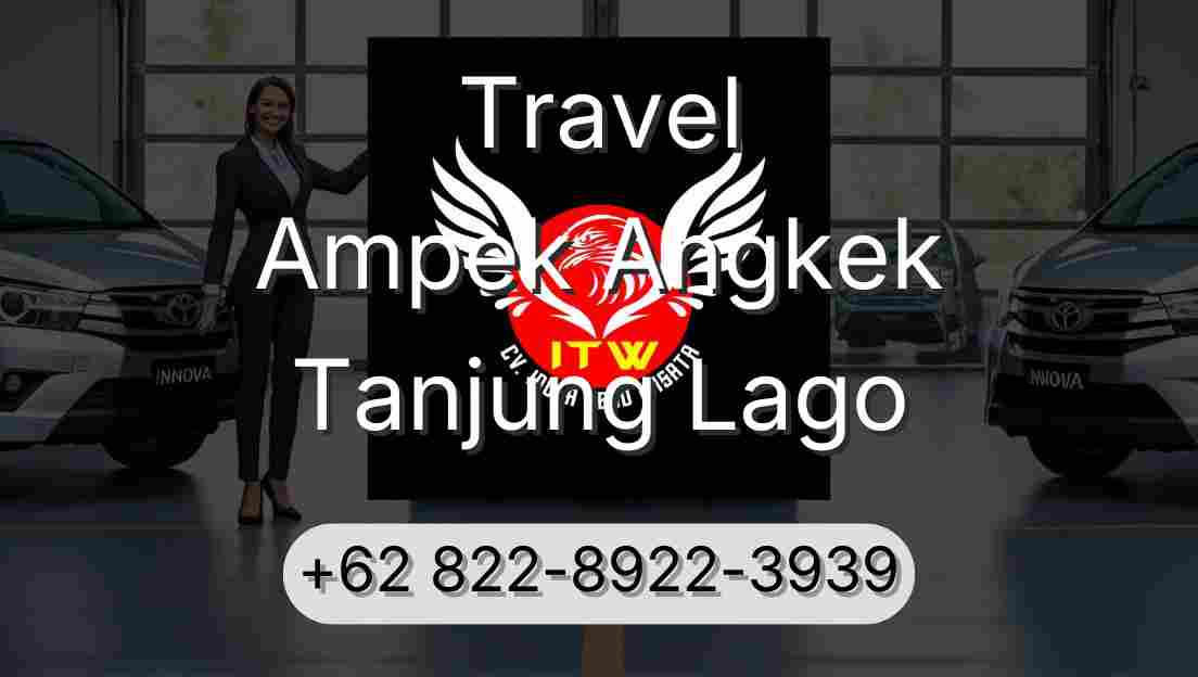 Travel Ampek Angkek Tanjung Lago