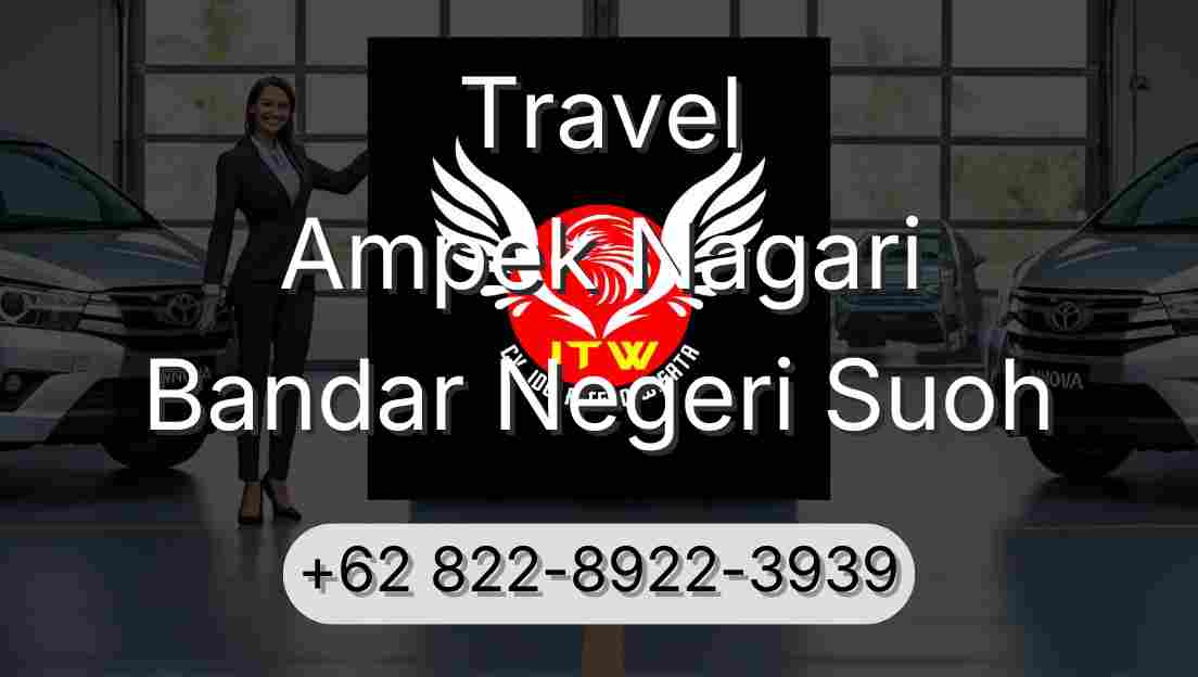 Travel Ampek Nagari Bandar Negeri Suoh