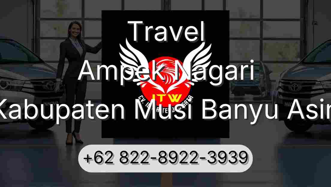 Travel Ampek Nagari Kabupaten Musi Banyu Asin