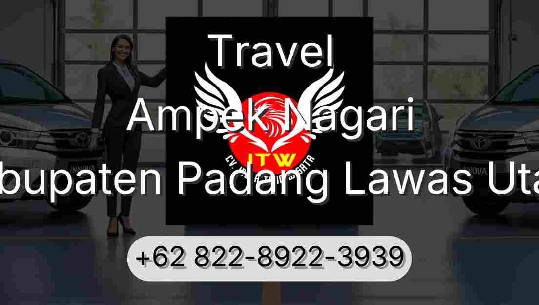 Travel Ampek Nagari Kabupaten Padang Lawas Utara
