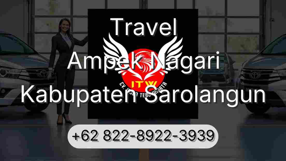 Travel Ampek Nagari Kabupaten Sarolangun