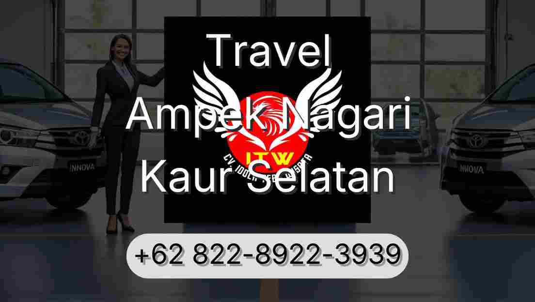 Travel Ampek Nagari Kaur Selatan