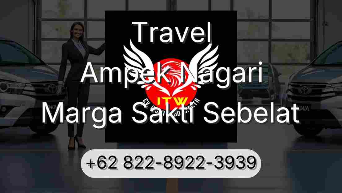 Travel Ampek Nagari Marga Sakti Sebelat