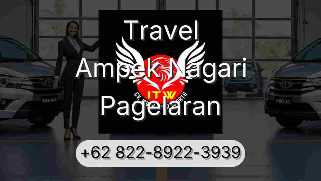 Travel Ampek Nagari Pagelaran