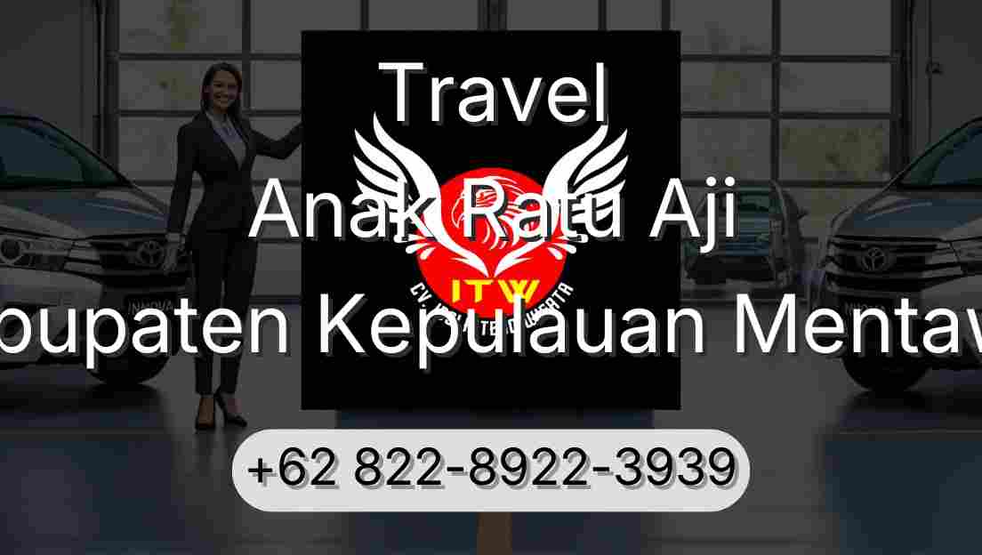 Travel Anak Ratu Aji Kabupaten Kepulauan Mentawai