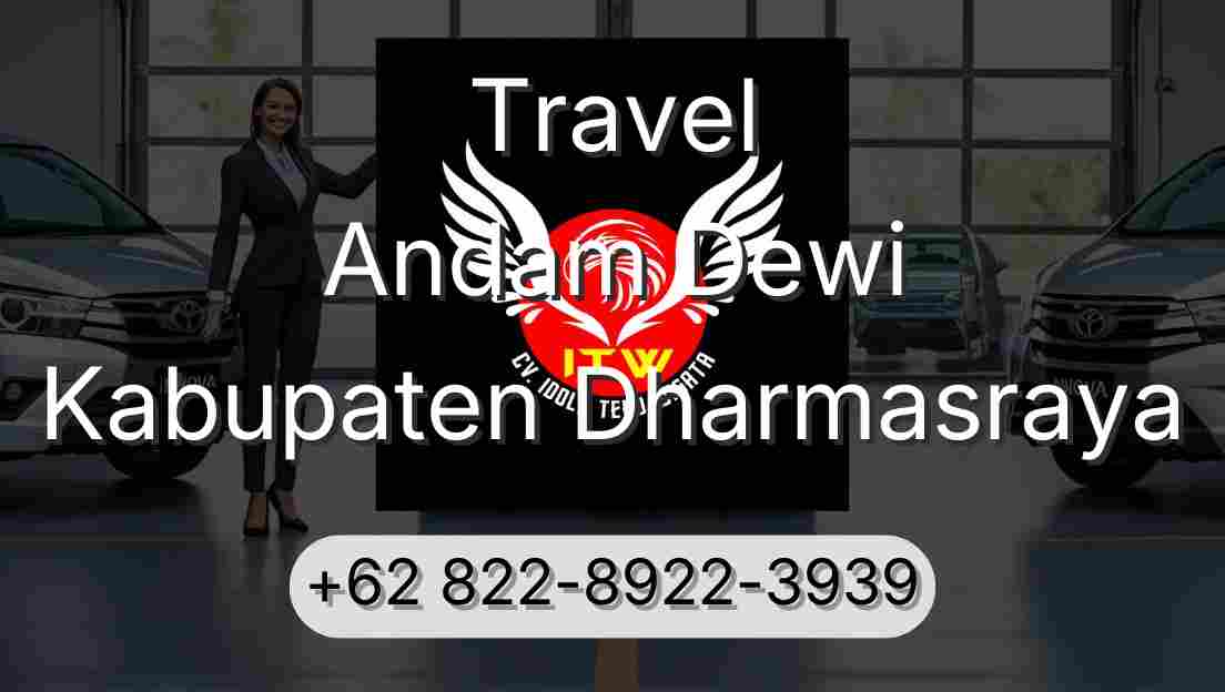 Travel Andam Dewi Kabupaten Dharmasraya