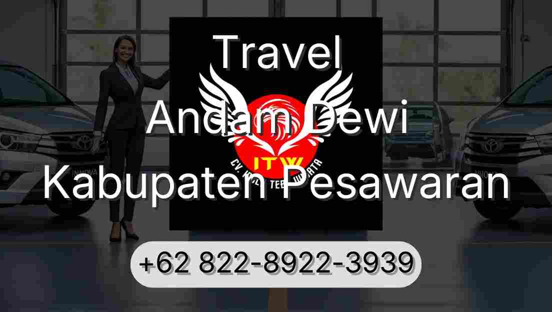 Travel Andam Dewi Kabupaten Pesawaran