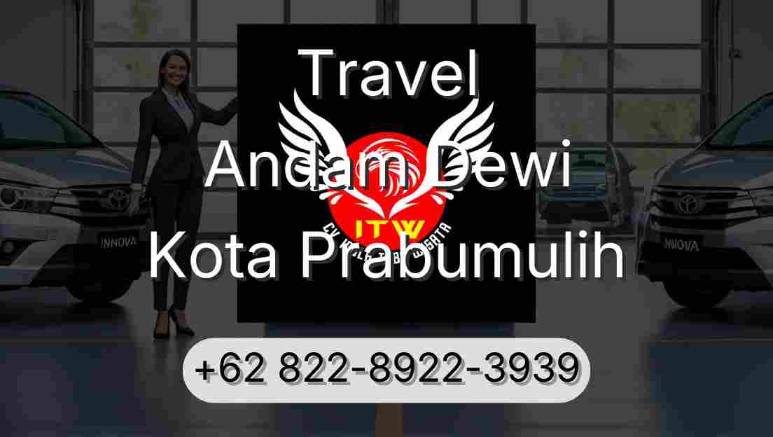 Travel Andam Dewi Kota Prabumulih