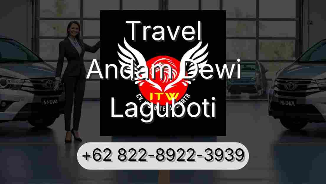 Travel Andam Dewi Laguboti