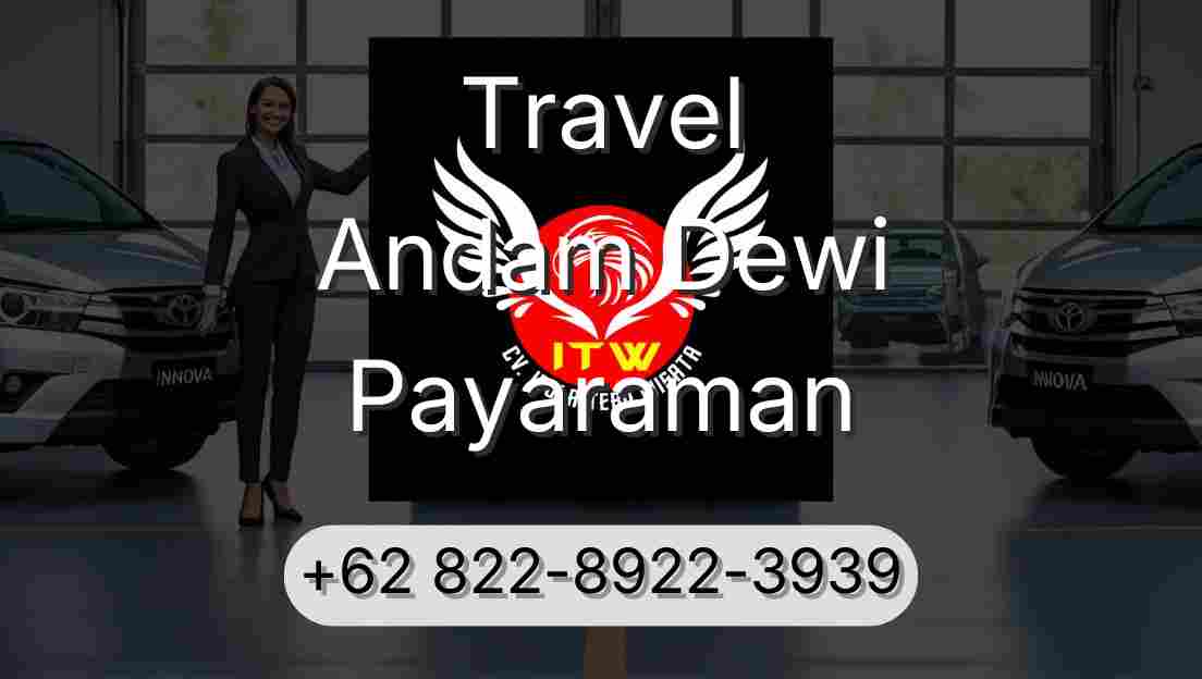 Travel Andam Dewi Payaraman