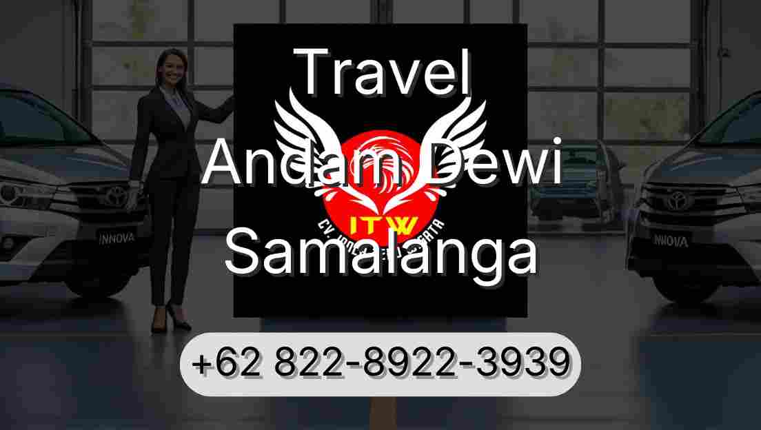 Travel Andam Dewi Samalanga