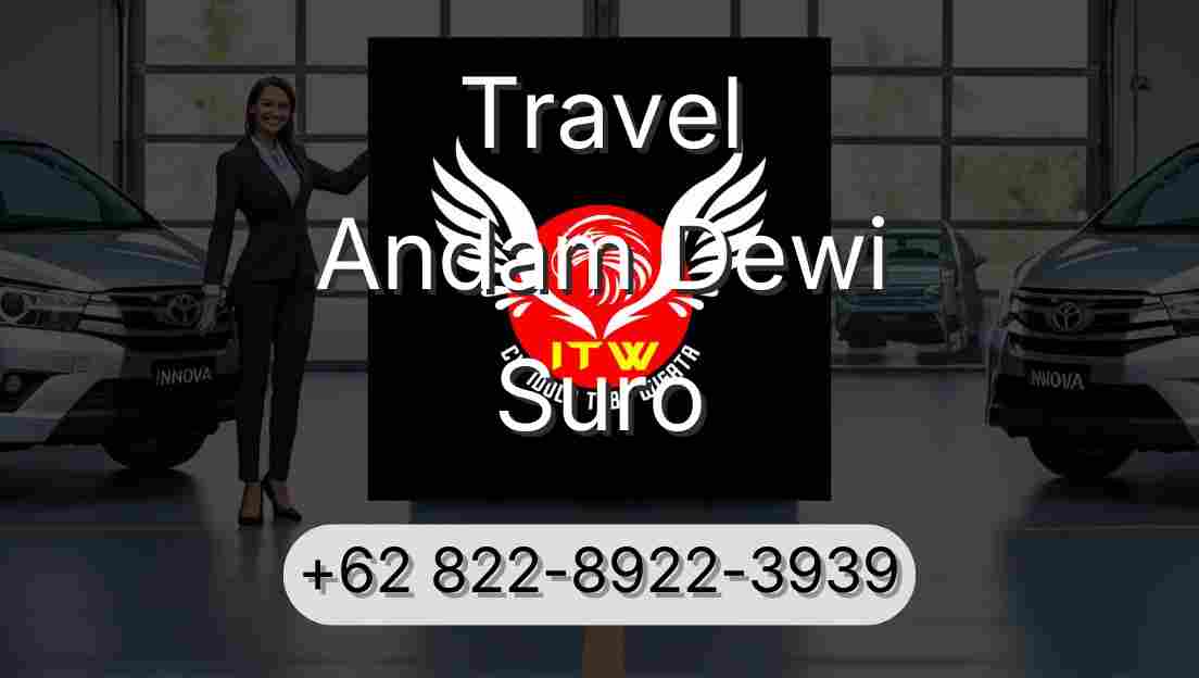 Travel Andam Dewi Suro