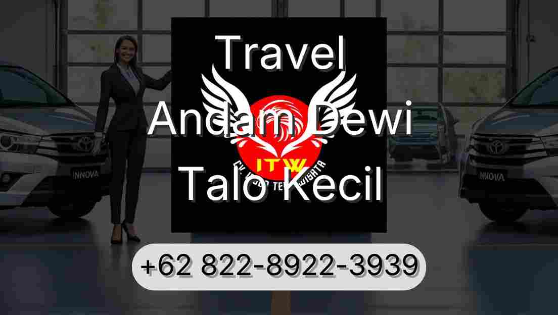 Travel Andam Dewi Talo Kecil