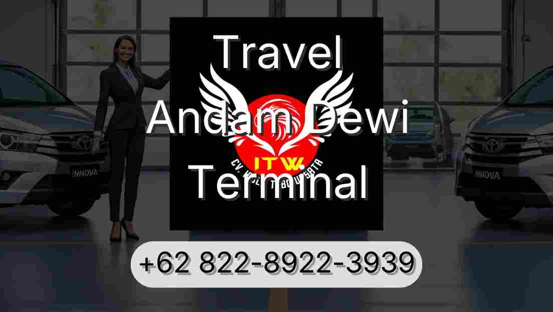 Travel Andam Dewi Terminal