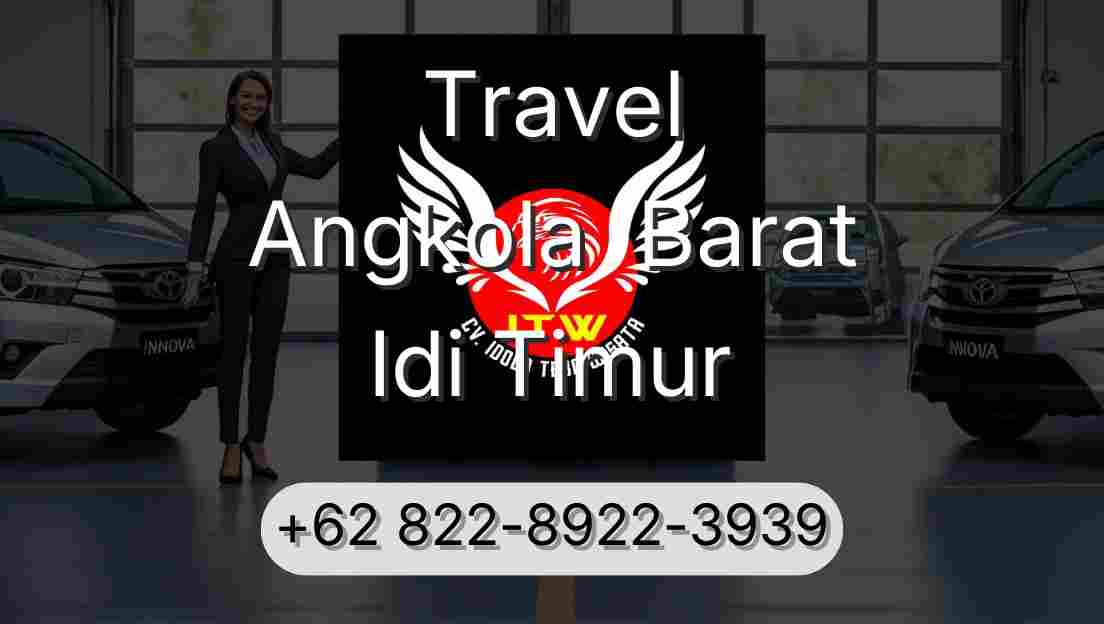 Travel Angkola  Barat Idi Timur